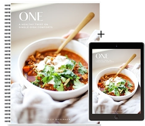 ONE  - A Healthy Twist on Single-Dish Comforts (Hardcopy + Free Digital Download)